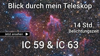 IC 59 amp IC 63  Blick durch mein Teleskop [upl. by Alracal]