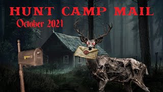 HUNT CAMP MAIL October 2024 [upl. by Naihs310]