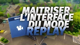 Maîtriser linterface du Mode Replay sur Fortnite  Tuto 1 [upl. by Nordek]