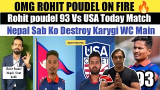 OMG Rohit Poudel 93 Vs USA Today Practice Match  Pak Media Reaction On Rohit Poudel [upl. by Eisned618]