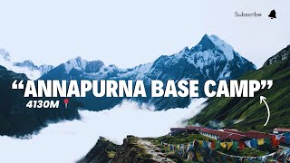 ANNAPURNA BASE CAMP TREK  ABC TREK  4130M  4K [upl. by Tam674]