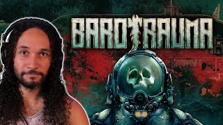 Barotrauma  Apresentando  Em Português PTBR [upl. by Brouwer843]