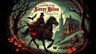 The Legend of Sleepy Hollow by Washington Irving Audiobook [upl. by Ybrik]