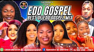 EDO GOSPEL MIX 2024 EDO BENIN GOSPEL MUSIC 2024 FT MRS K IYAMUSIS VEROPALMER OMORUYINAOMI EHIGIE [upl. by Ali153]