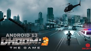 Dhoom 3 HD Fix Android 13  Support All Android Version [upl. by Leamiba]