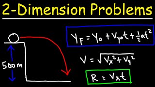 Two Dimensional Motion Problems  Physics [upl. by Eerihs]