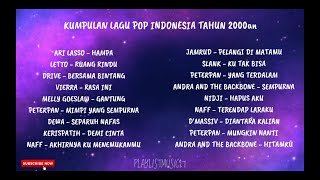 KUMPULAN LAGU POP INDONESIA TAHUN 2000an [upl. by Durkin528]