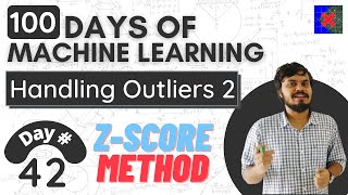 Outlier Detection and Removal using Zscore Method  Handling Outliers Part 2 [upl. by Ibmab569]