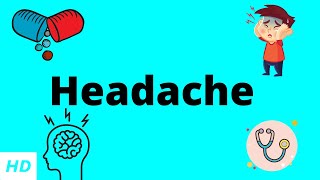 Headache Causes Signs and Symptoms Diagnosis and Treatment [upl. by Bogosian329]