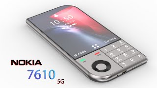 Nokia 7610 5G Trailer First Look Features Camera Launch Date Price Specs Nokia [upl. by Ellenig744]