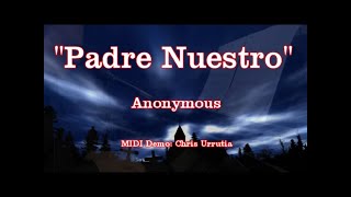 Padre Nuestro Our Father  anonymous [upl. by Dor]