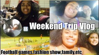 Weekend Trip Vlog 🦆The college Life S1 Ep 9 school family time cousins fashion show etc [upl. by Mcclary]