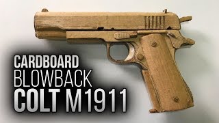 How to make CARDBOARD Colt M1911 with BLOWBACK  EASY  Como fazer pistola de papelão com blowback [upl. by Stilwell]