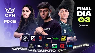 💜 CPN AXE  GRANDE FINAL DIA 3  QUEM SERÁ O CAMPEÃO 🚨🏆 [upl. by Nnoved]