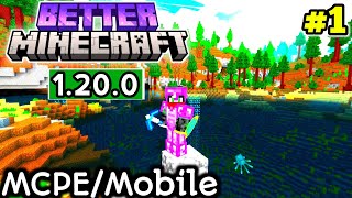 Better Minecraft 1200 MCPEMobile  Start A New Adventure Modded Hindi [upl. by Aisat]