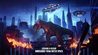 Excision amp ATLiens  Dinosaurs From Outer Space Official Visualizer [upl. by Menides158]