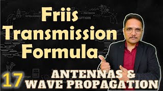 Friis Transmission Formula Basics Formula amp Derivation Explained [upl. by Brucie29]