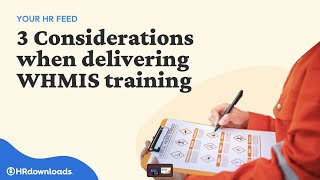 3 Considerations for WHMIS Training in 2024 [upl. by Gabriellia984]