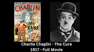 Charlie Chaplin The Cure 1917 colorized 2024 📽️ [upl. by Barby]