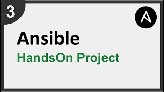 3  Ansible HandsOn Demo Project  Step by Step for Beginners [upl. by Urquhart264]