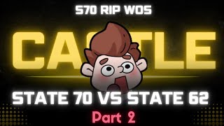 WIN SVS S70 vs S62 PART 2  Whiteout Survival State vs State [upl. by Eusoj]