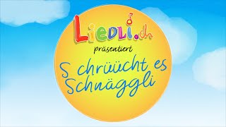 S chrüücht es Schnäggli  Kinderlieder by Liedlich [upl. by Eloci]