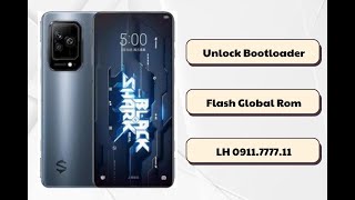 Unlock Bootloader Up Rom Quốc Tế Black Shark 4 4s 5 [upl. by Karlie188]