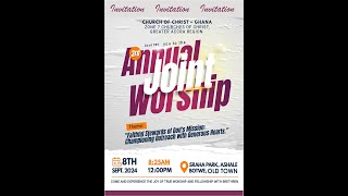 JOINT SERVICE  CHURCHES OF CHRIST ACCRA ZONE 7 [upl. by Kimmel]