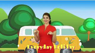 Everyday Holiday Episode 3 Season 1 [upl. by Mills]