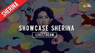 Livestream Showcase Sherina [upl. by Sulihpoeht805]