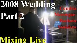 DJ in Houston Part 2  Wedding Mix SuperMerK2 Cumbias Merengue Bachata Sonidero [upl. by Douty513]