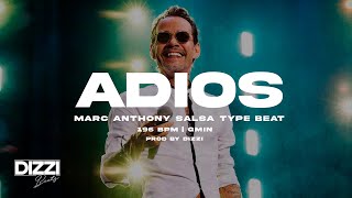 SALSA INSTRUMENTAL quotADIOSquot  Salsa Marc Anthony Type Beat 2025 [upl. by Gnourt]