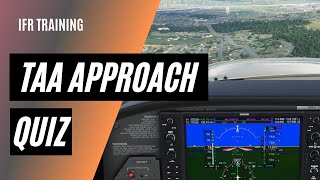 Quiz on Flying a TAA Approach  Terminal Arrival Area [upl. by Brigida]