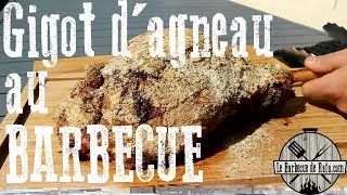 Gigot dagneau en croute dherbes au barbecue [upl. by Lehacim]