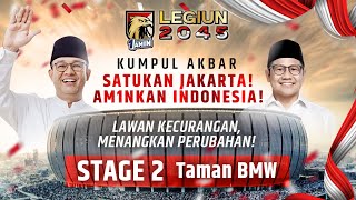 KUMPUL AKBAR  SATUKAN JAKARTA AM1NKAN INDONESIA  Stage 2 [upl. by Latrena16]