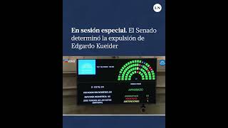 En sesión especial el Senado determinó la expulsión de Edgardo Kueider [upl. by Zeph93]