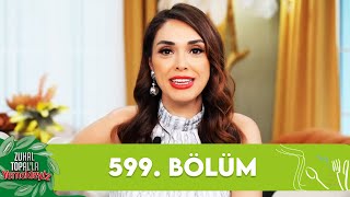 Zuhal Topalla Yemekteyiz 599 Bölüm Yemekteyiz [upl. by Haney]