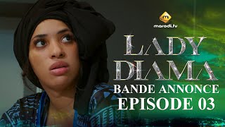 Série  Lady Diama  Saison 1  Épisode 03 Bande Annonce [upl. by Segalman469]