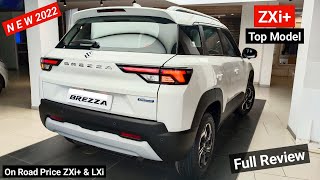 Ye hai All New 2022 Maruti Suzuki BREZZA ZXi Review  On Road Price New Features  Brezza ZXi plus [upl. by Akissej]