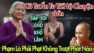 Cô Tư Ẩn Tu Nói Bà Nguyễn Phương Hằng Sắp Tới Chổ Đó Rồi  Lang Thang Phố Thị [upl. by Ahsaenat658]