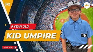 A 9 Year Old Baseball Umpire [upl. by Llenod]