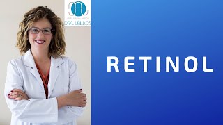 RETINOL ¿PARA QUÉ SIRVE [upl. by Zannini]