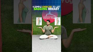 How To LIFT SAGGING BREASTS ✔ Do These Awesome 4 BREASTS EXERCISES for 1 Week yoga breast [upl. by Maribeth]