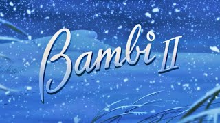 Bambi 2 1deo [upl. by Yhtrod]