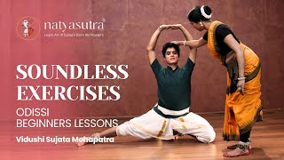 Mastering Odissi Dance  Soundless Exercises  Vidushi Sujata Mohapatra  Warm Up Exercises [upl. by Rezzani]