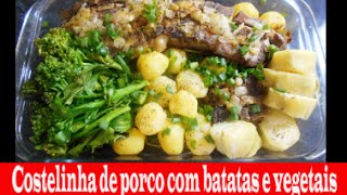 COSTELINHA DE PORCO COM BATATAS E VEGETAIS NO FORNO [upl. by Knight]