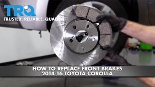 How to Replace Front Brakes 201416 Toyota Corolla [upl. by Fattal79]