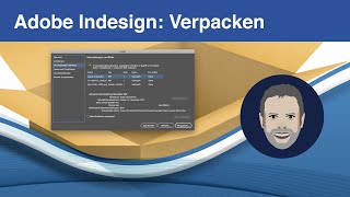 Indesign Verpacken – alle verwendeten Dateien in einem Ordner sammeln [upl. by Kunkle799]