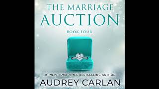 The Marriage Auction꞉ Book Two The Marriage Auction 2 Unabridged 💕💕Romence Audiobook [upl. by Lilac753]