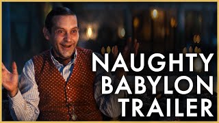 BABYLON  Naughty Trailer [upl. by Tedra]